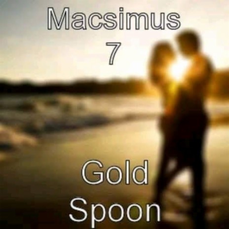 Gold Spoon | Boomplay Music