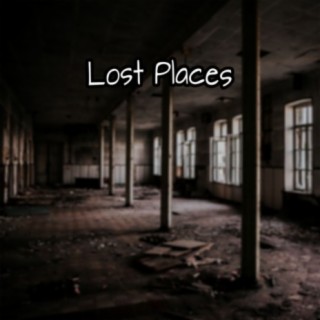 Lost Places