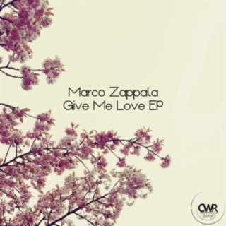 Give Me Love EP