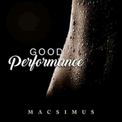 Good Performance | Boomplay Music