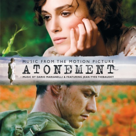 Marianelli: Atonement (Album Version) ft. Jean-Yves Thibaudet, Benjamin Wallfisch & English Chamber Orchestra | Boomplay Music