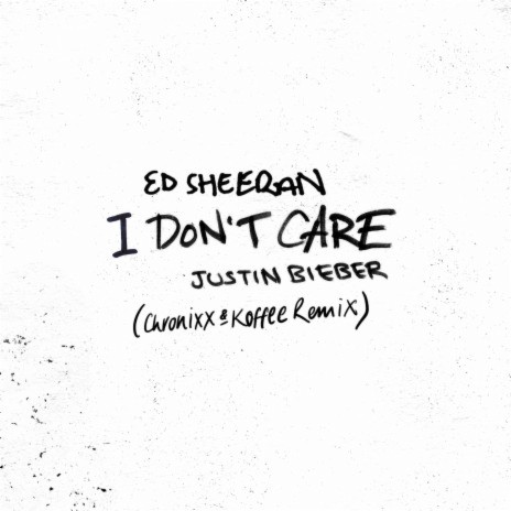 I Don't Care (Chronixx & Koffee Remix) ft. Justin Bieber