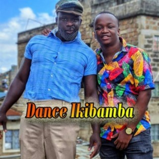 Dance Ikibamba ft. Padi Wubonn, Bruz Newton & Pitah Scarlet lyrics | Boomplay Music