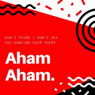 Aham (Intro Mix)