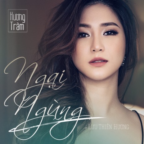 Ngại Ngùng | Boomplay Music