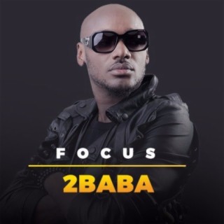 Focus: 2face Idibia