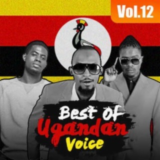 Best Of Ugandan Voice Vol.12