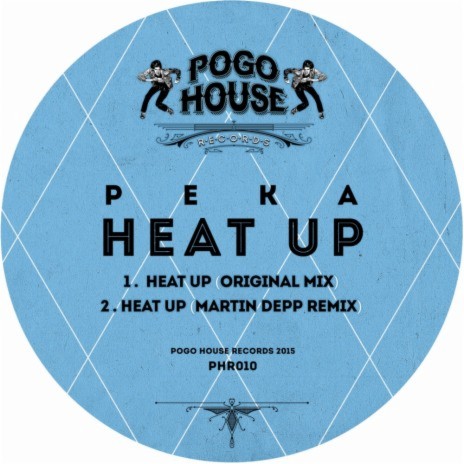 Heat Up (Original Mix) | Boomplay Music