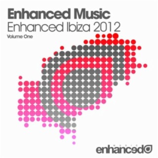 Enhanced Music - Enhanced Ibiza 2012