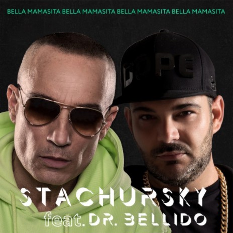 Bella Mamasita (Radio Edit) ft. Dr. Bellido | Boomplay Music