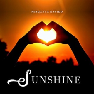 Sunshine ft. Davido lyrics | Boomplay Music