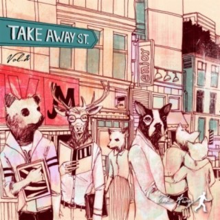 Take Away St., Vol. 2