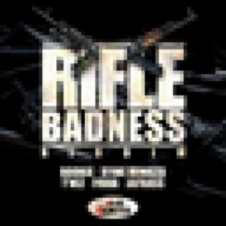 Rifle Badness Riddim - EP