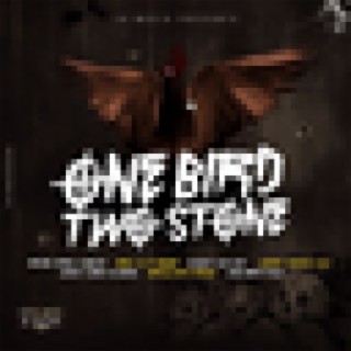 One Bird Two Stone Riddim
