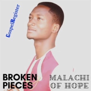 Malachi Of Hope