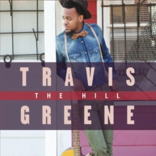 Travis Greene's Songs