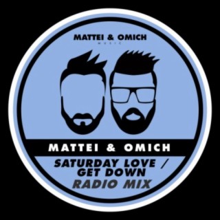 Saturday Love / Get Down (Radio Mix)