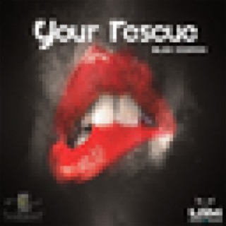 Your Rescue - Single