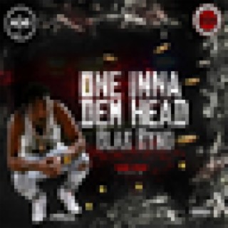 One Inna Dem Head - Single