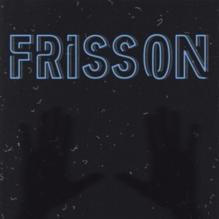 Frisson