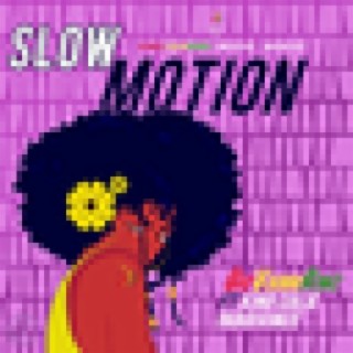 Slow Motion (feat. King Calie & YaBoiVince) - Single