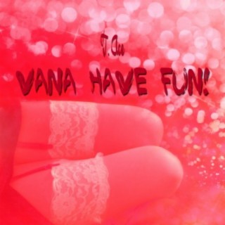 Vanna Have Fun