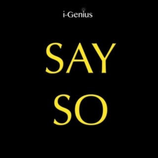 Say So