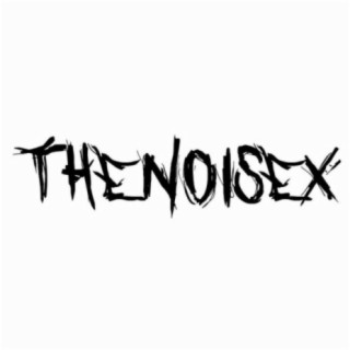 THEnoisex