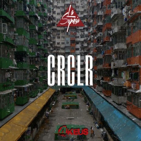 CRCLR ft. 4Keus | Boomplay Music