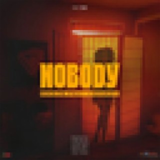 Nobody (Feat. Chargii) - Single