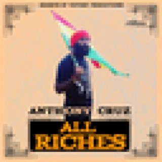 All Riches - Single