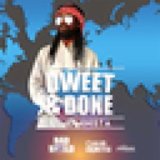 Dweet And Done - Single