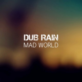 Dub Rain