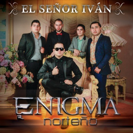 El Señor Iván | Boomplay Music