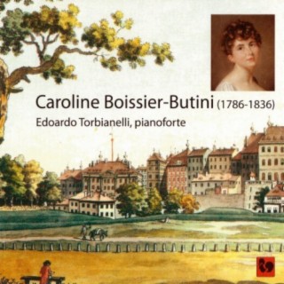 Caroline Boissier-Butini: Oeuvres pour pianoforte (Works for Pianoforte)