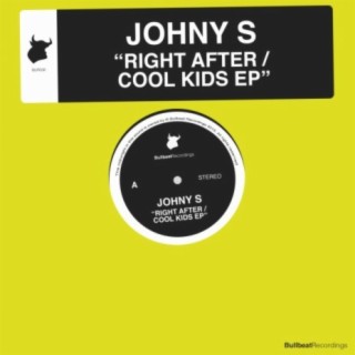 Right After / Cool Kids EP