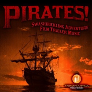 Pirates! Swashbuckling Adventure Film Trailer Music
