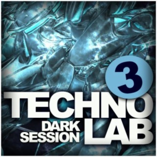 Techno Lab, Vol. 3: Dark Session