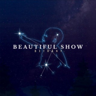 Beautiful Show