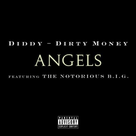 Angels ft. The Notorious B.I.G. | Boomplay Music