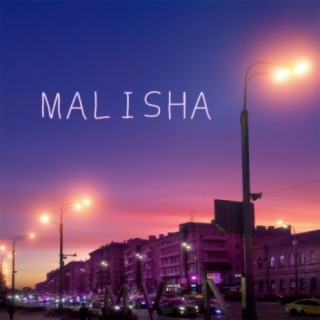 MALISHA