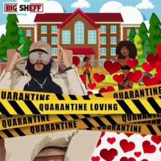 QUARANTINE LOVING