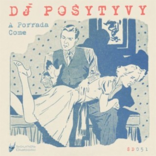 DJ Posytyvy