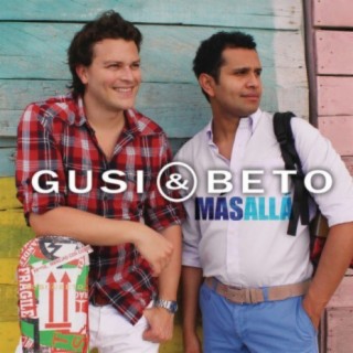 Gusi & Beto