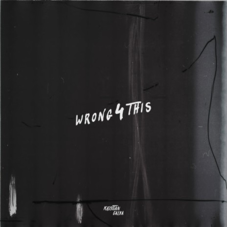 Wrong 4 This | Boomplay Music