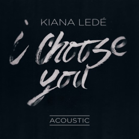 I Choose You (Acoustic) | Boomplay Music