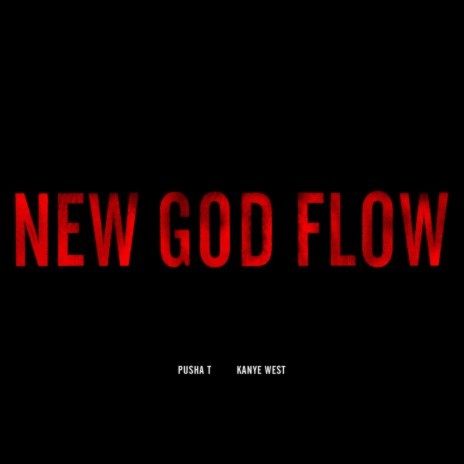 New God Flow (Single Version (Edited)) ft. Kanye West | Boomplay Music