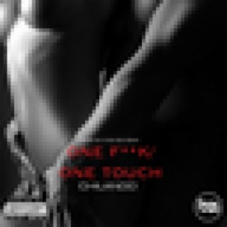 One F**k/One Touch