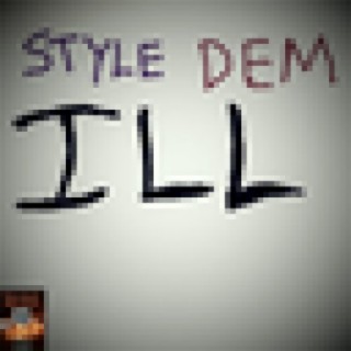 Style Dem Ill (feat. Raggie)