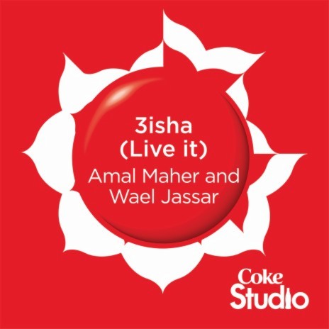 3isha (Live it) ft. Wael Jassar | Boomplay Music